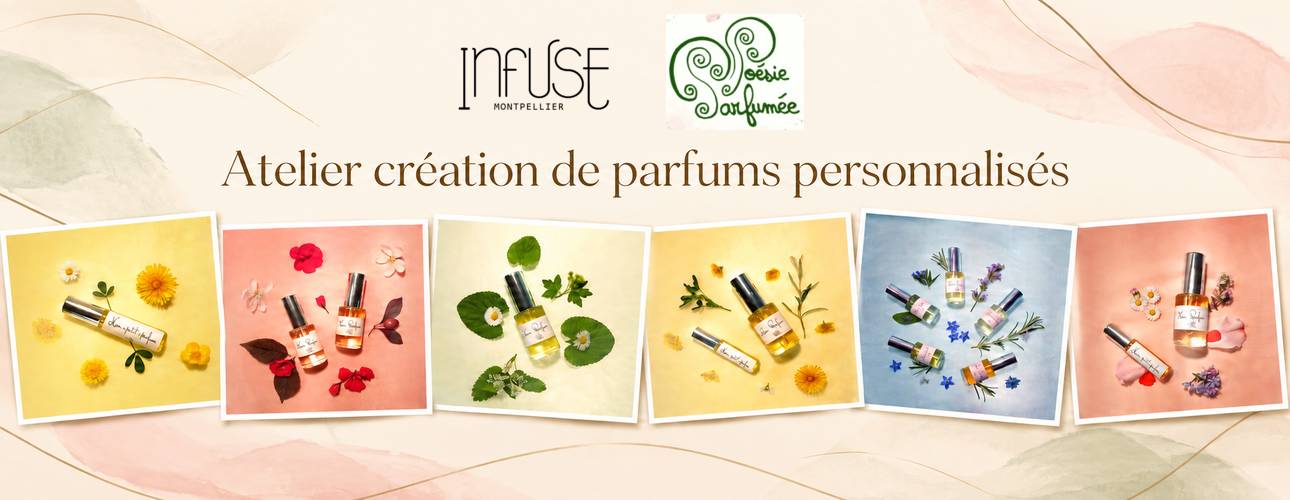 Atelier création de parfums personnalisés 100% naturels